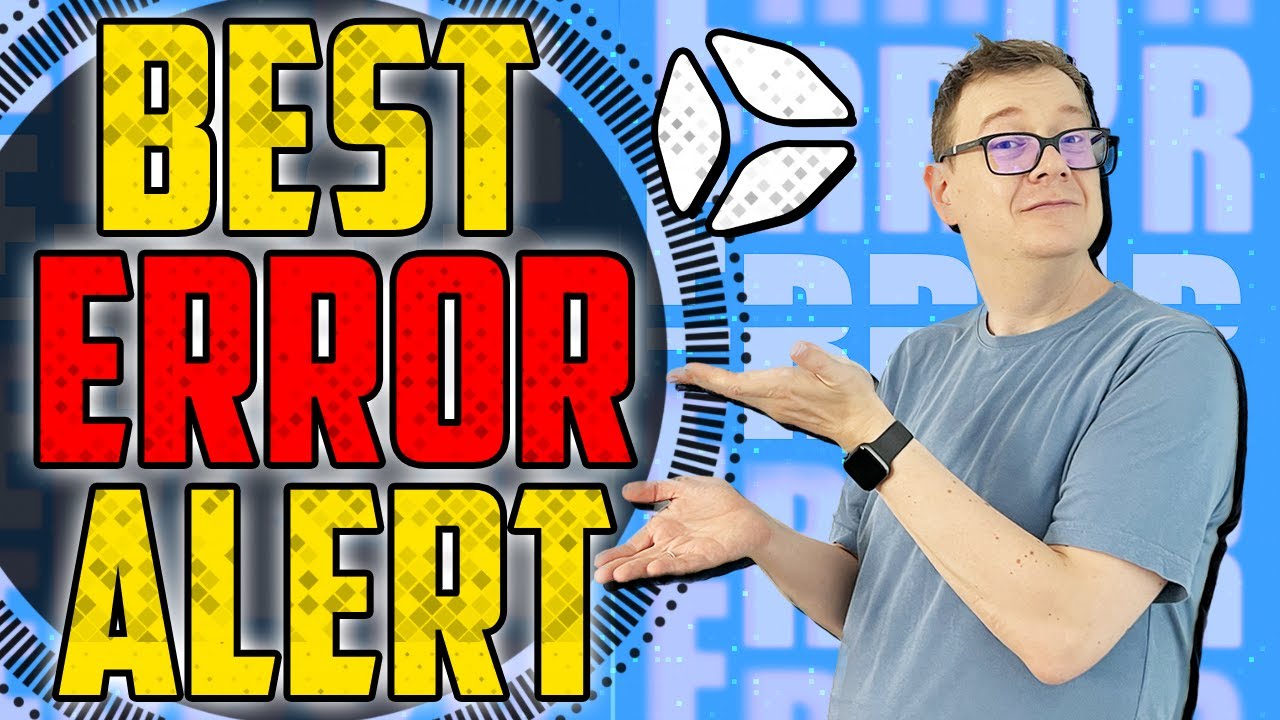 Make Sure You Always Get the Best Error Alerts!