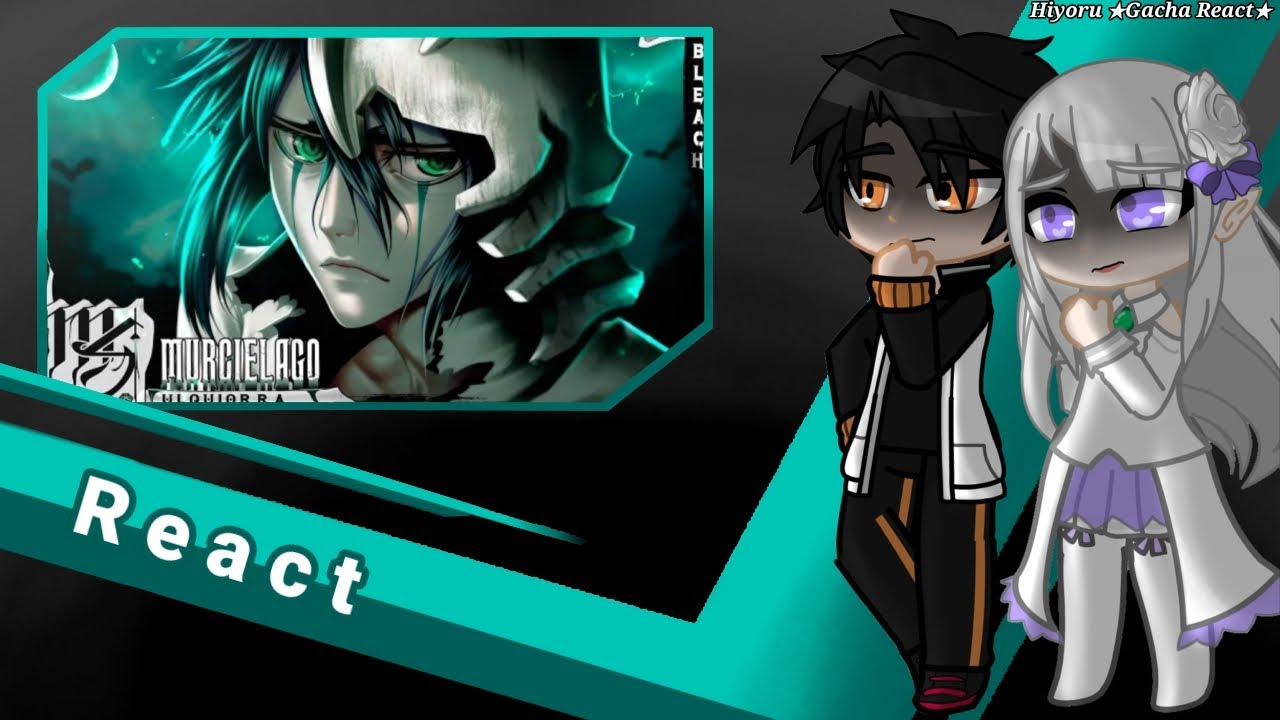 •|| Re:Zero React Rap do Ulquiorra || ( M4rkim ) (🇧🇷/🇺🇸)