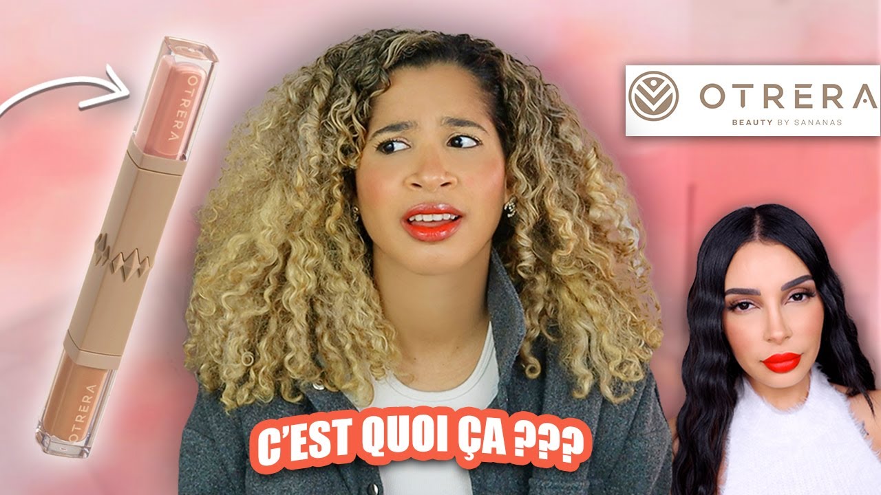 JE TESTE LA MARQUE DE SANANAS OTRERA BEAUTY SANS FILTRE