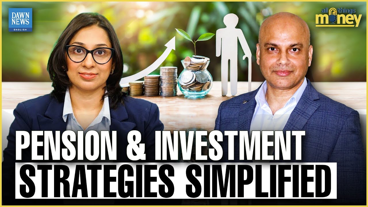 Pakistan&rsquo;s Pension Reforms Explained | SECP | Dawn News English