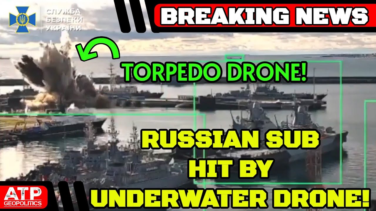 BREAKING: Russian Kilo Class Sub Hit By Ukrainian Underwater Kamikaze Drone!