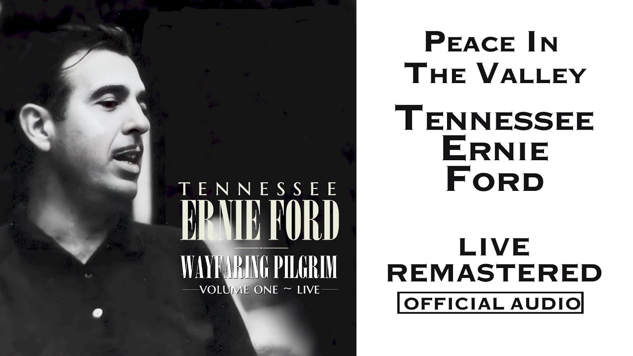 Peace In The Valley (LIVE) | Tennessee Ernie Ford | 2025 Remaster