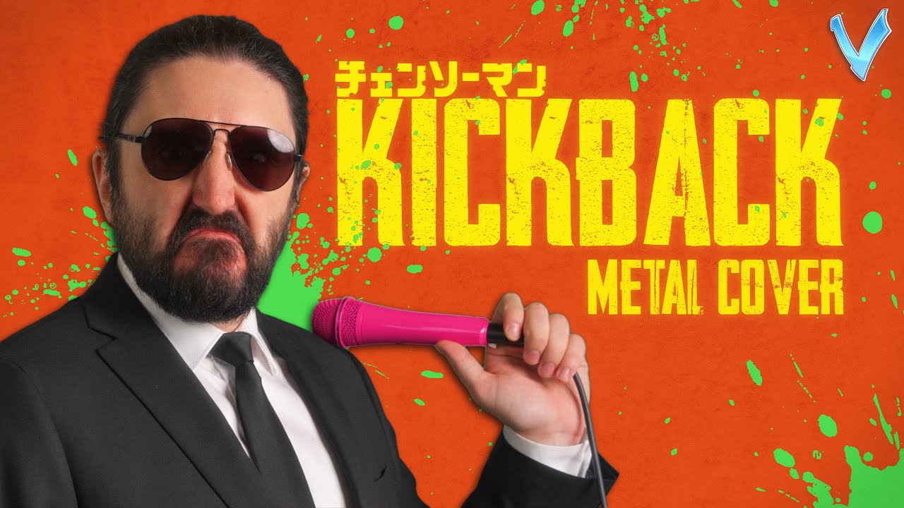 KICK BACK - Metal Cover by Little V (CHAINSAW MAN) [Kenshi Yonezu]