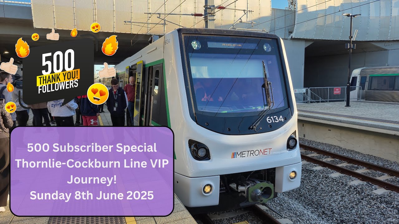 [500 SUBSCRIBER SPECIAL] Thornlie-Cockburn Line Inaugural VIP Journey 