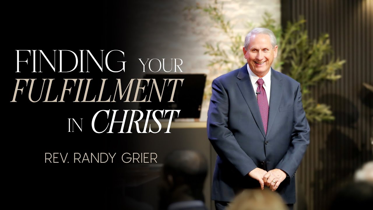 Finding Your Fulfillment In Christ | Rev. Randy Grier | Sun. Jun. 29, 2025 AM | POLC