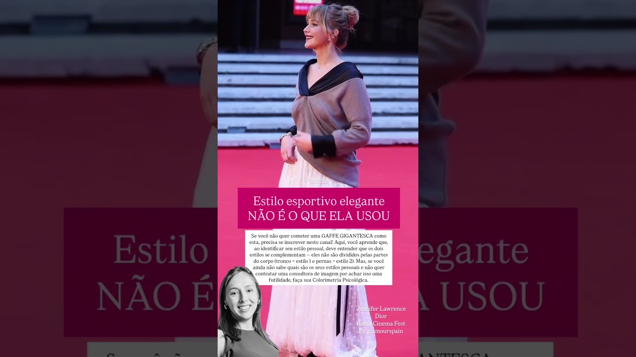 Descubra seu estilo sem uma Consultora de Imagem! #jenniferlawrence #colorimetriapsicologica