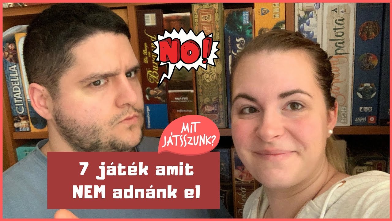 7 társasjáték, amit NEM adnánk el