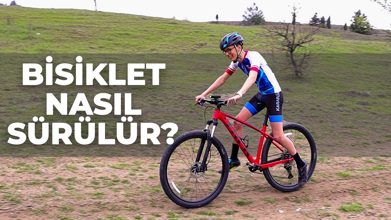 Bisiklet Nasıl S&uuml;r&uuml;l&uuml;r | Bisiklet S&uuml;rmeyi &Ouml;ğrenme | İlk Defa Bisiklet S&uuml;rme