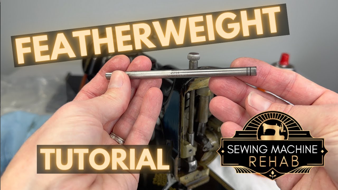 Singer Featherweight Tutorial - Remove needle bar and presser bar