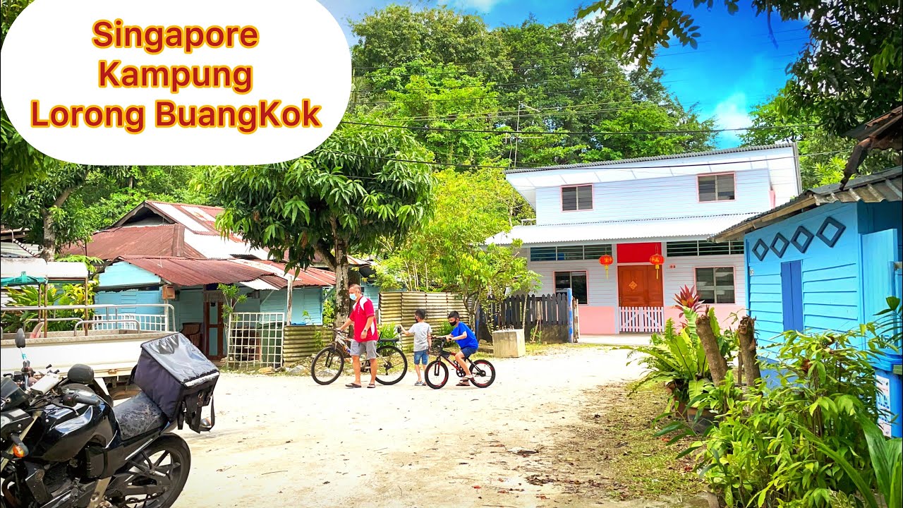 Singapore Last Kampong || Singapore Kampong Lorong Buangkok | Explore Kampong Singapore