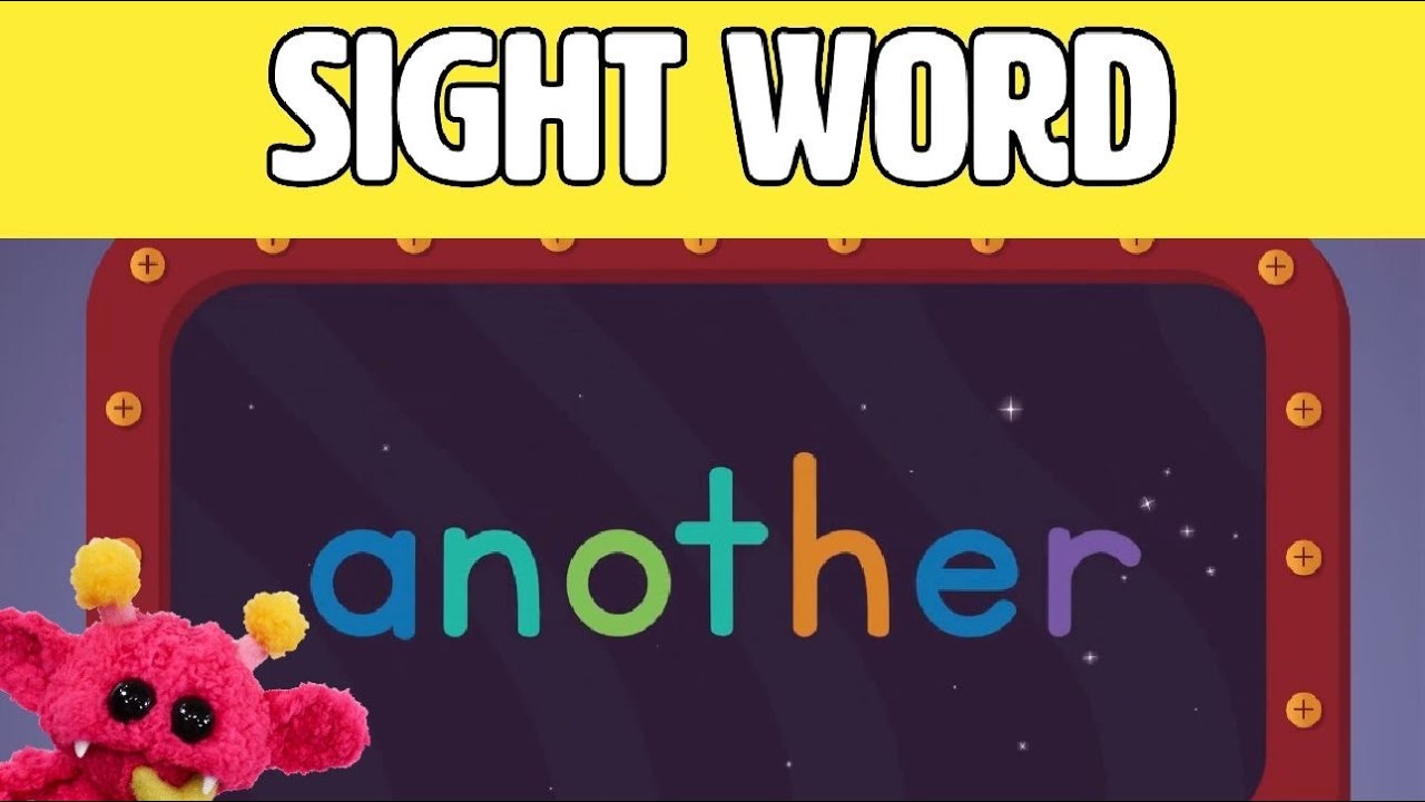 ANOTHER - Let's Learn the Sight Word ANOTHER with Hubble the Alien! | Nimalz Kidz! Songs and Fun!