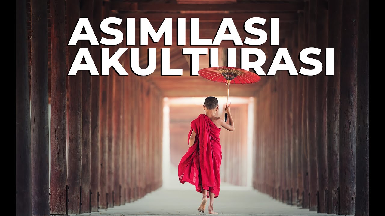 Perbedaan Akulturasi dan Asimilasi Beserta Contohnya