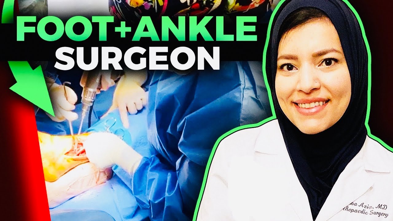 Life as a Foot & Ankle Orthopedic Surgeon
