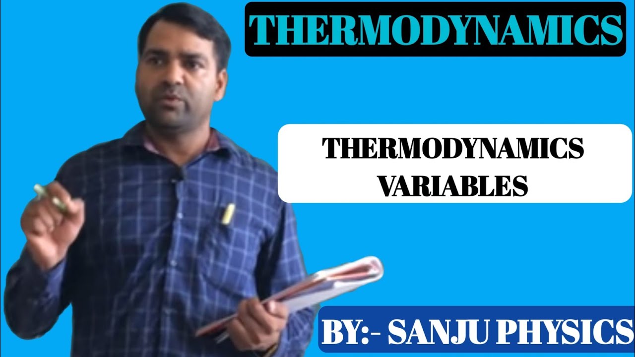 THERMODYNAMICS l Thermodynamics variables l MSc l BSc l NET-JRF l GATE l UPSC l JAM l BTech l JEST