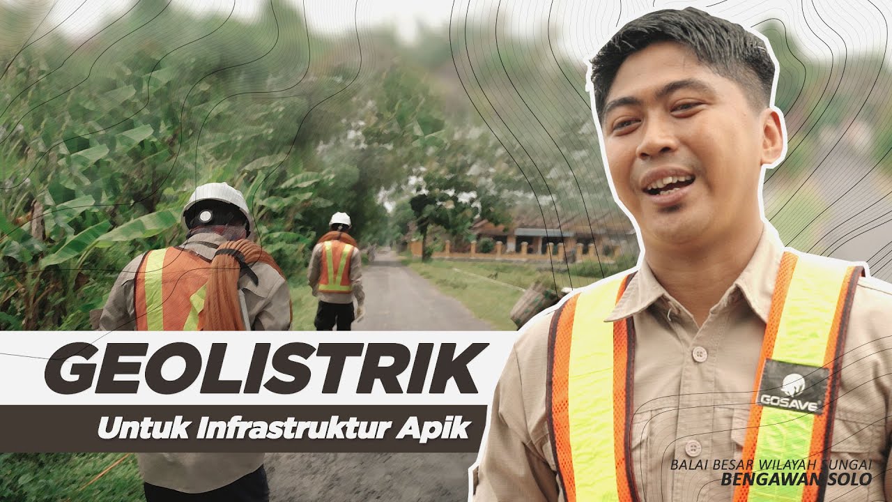 Geolistrik Untuk Infrastruktur Apik