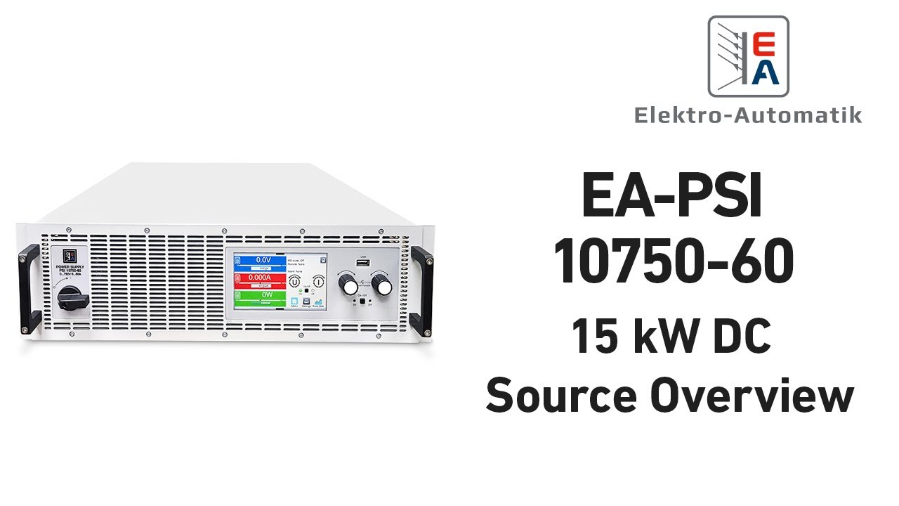 EA-PSI 10750-60 - 15 kW High Voltage DC Source Overview