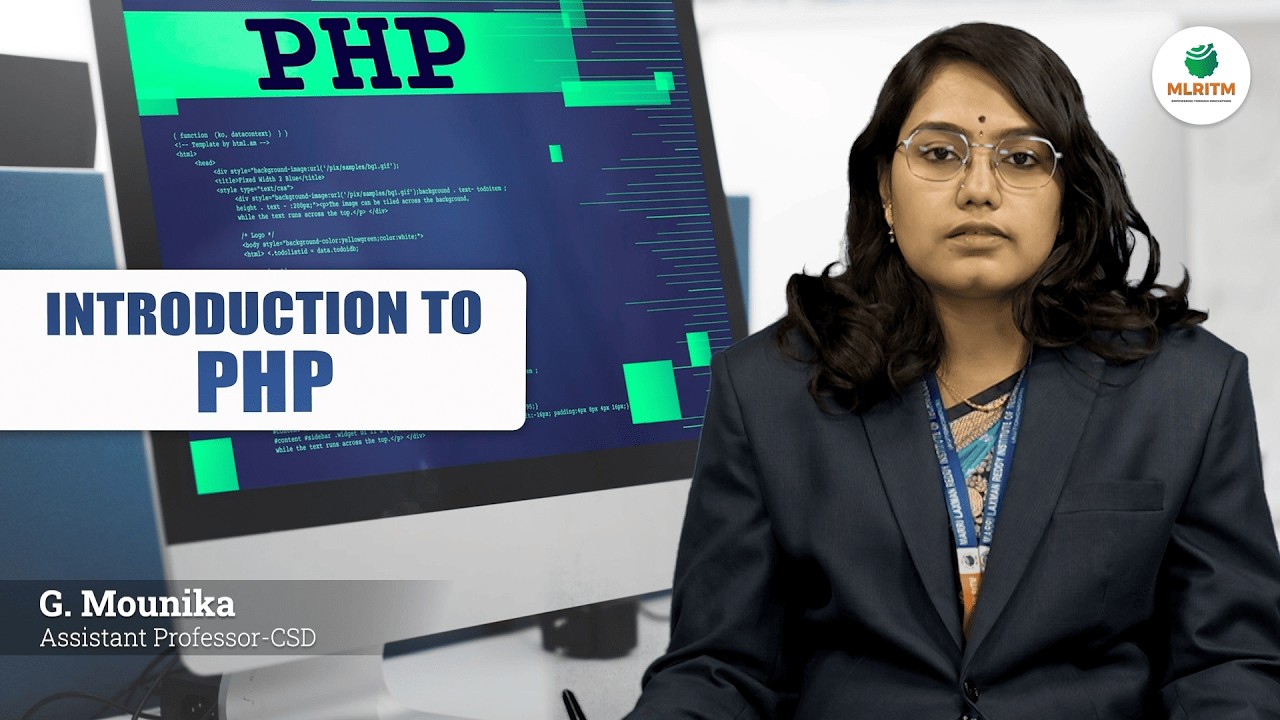 INTRODUCTION TO PHP | By Mrs. G. MOUNIKA || MLRITM