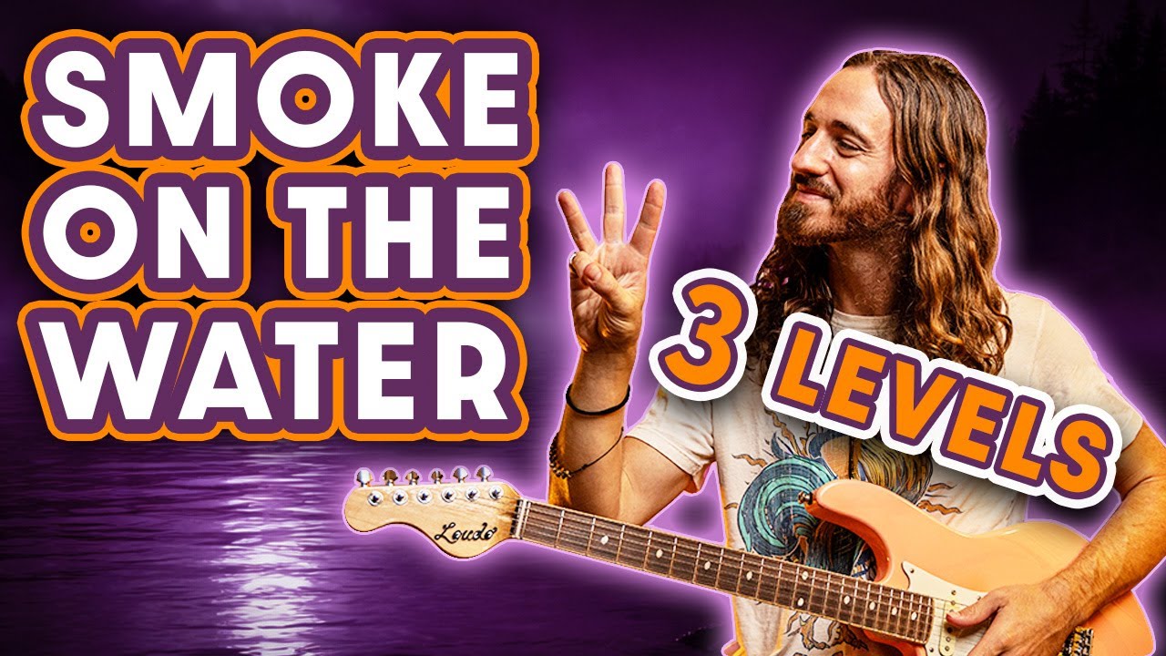 How to LEVEL UP with Smoke on the Water (for beginners)