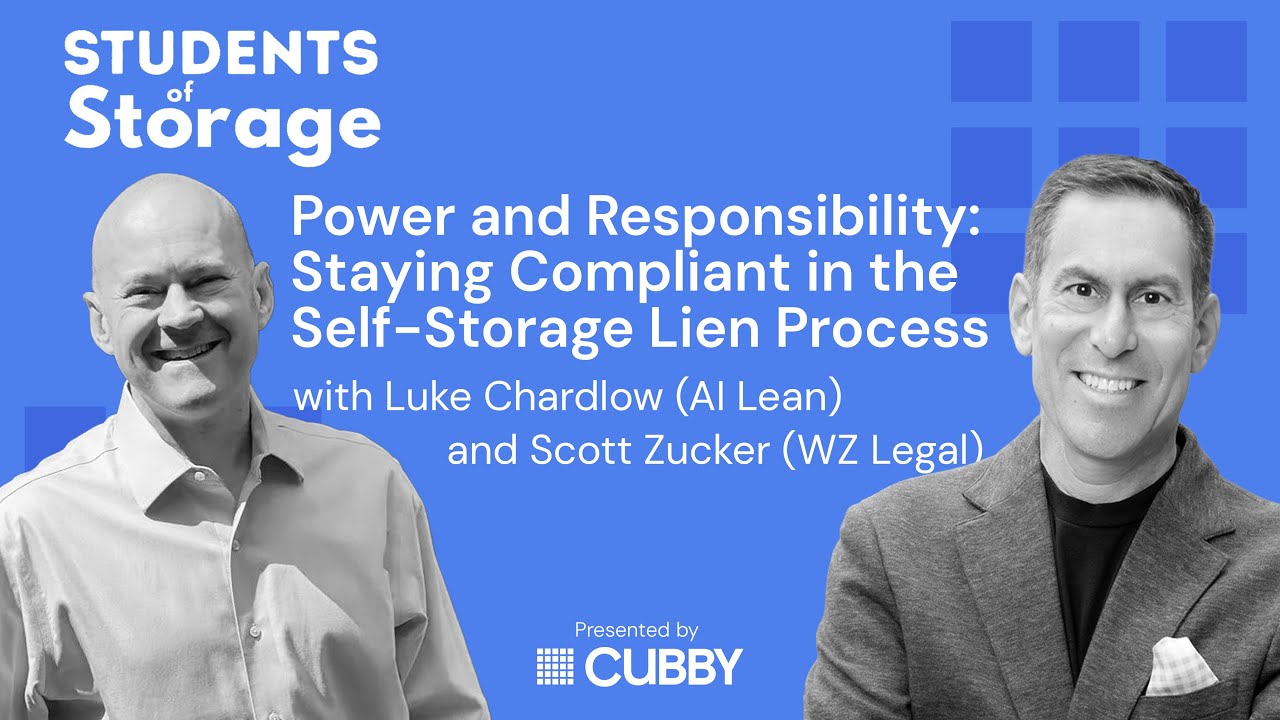 Power and Responsibility: Staying Compliant in the Self-Storage Lien Process