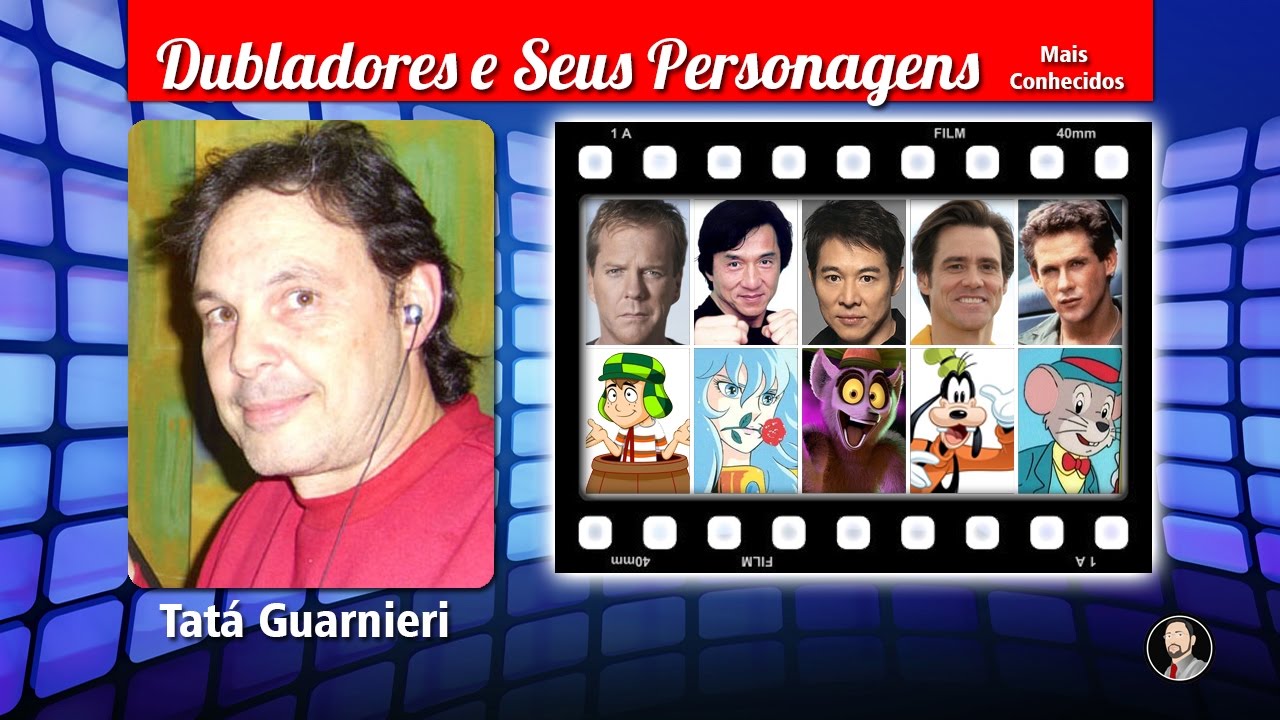 Tatá Guarnieri - Dubladores e Seus Personagens