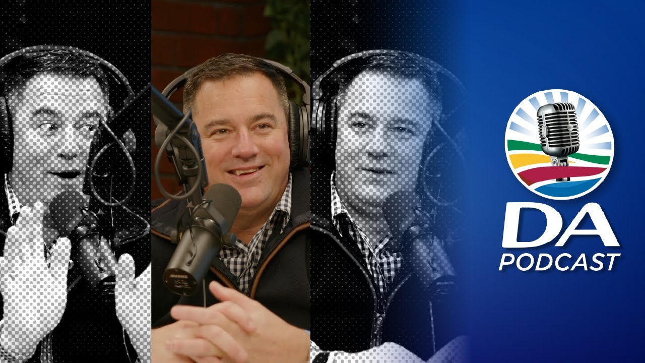 DA Podcast | Ep 01 - John Steenhuisen