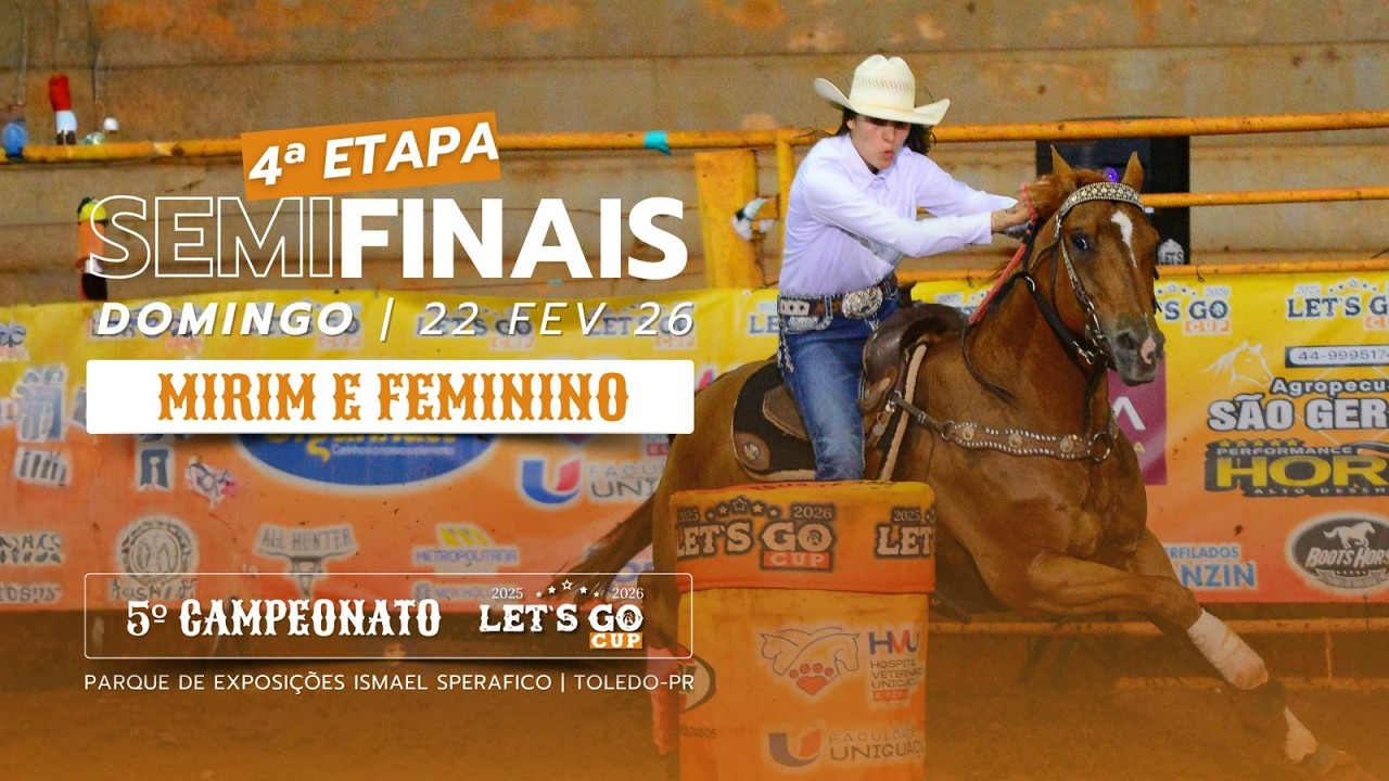 SEMI FINAIS - DOMINGO - 4ª etapa Let’s Go Cup - 22.02.2026