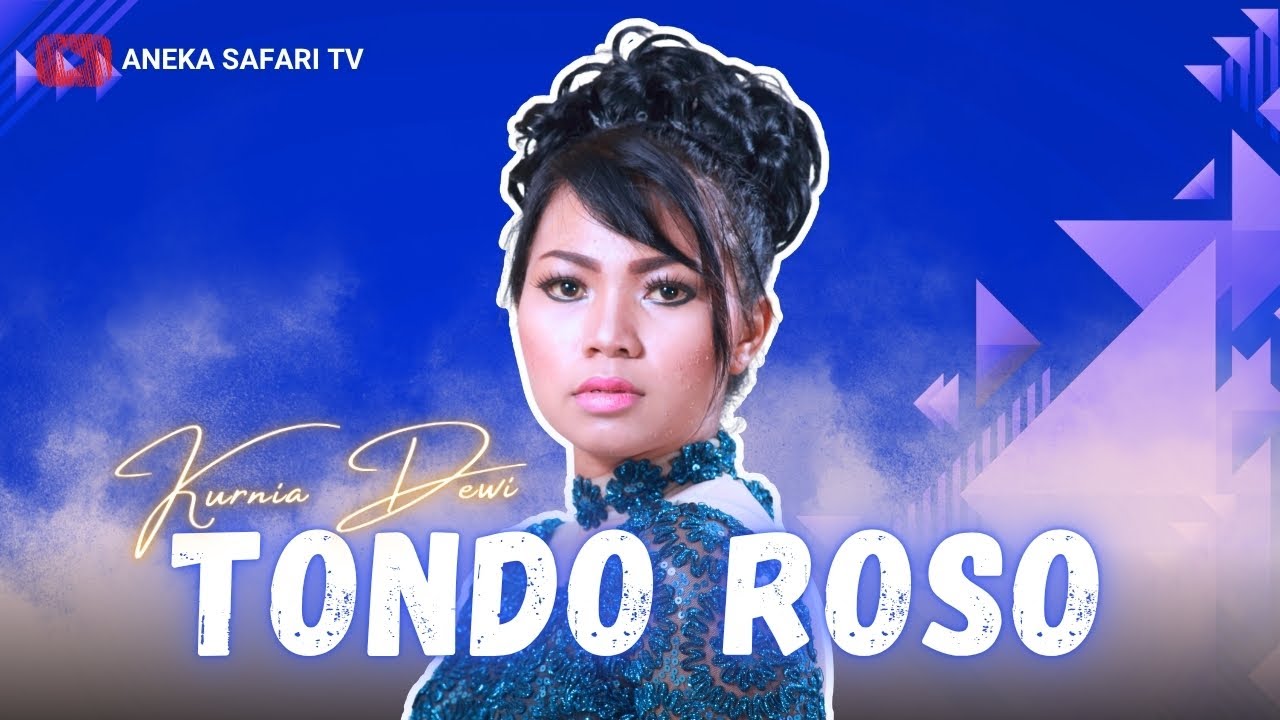 Kurnia Dewi - Tondo Roso (Official Music Video)