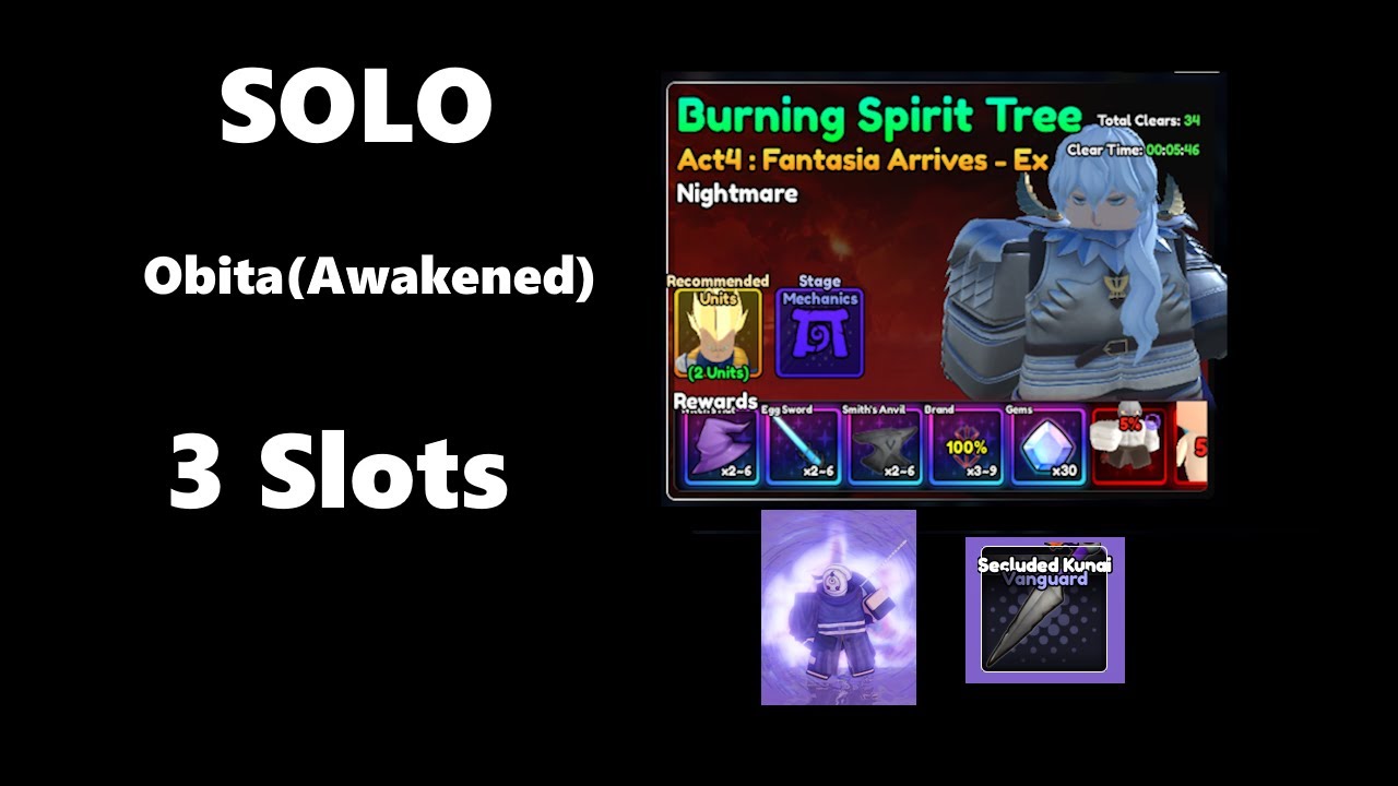 SOLO: Legend Stage 9 - Act 4 - Burning Spirit Tree with 3 slots - Obita