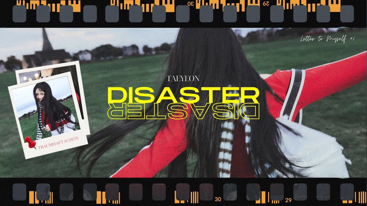 DISASTER - TAEYEON (vietsub)