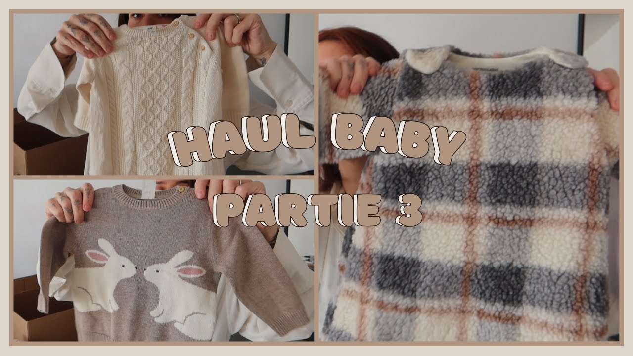 HAUL BABY 3 : PARTIE 3 H&M, vertbaudet et jolimoi