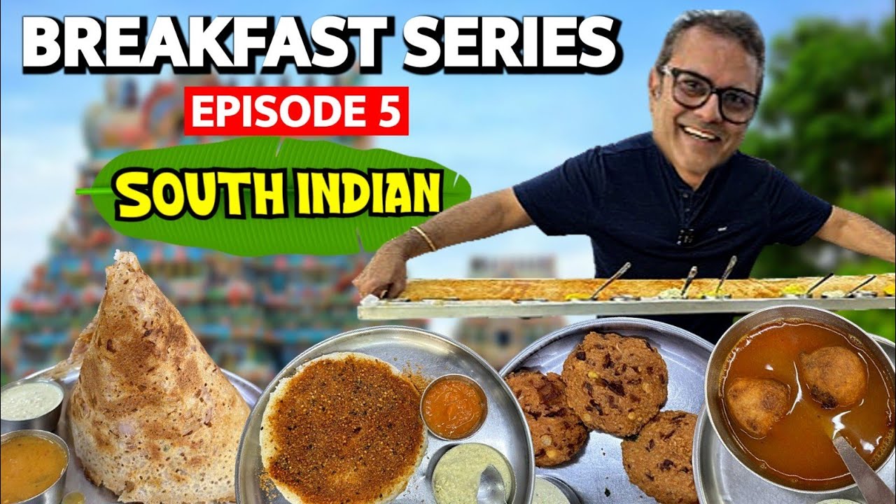 Best South Indian Breakfast In Mumbai | South Indian Breakfast Recipes | Dosa, Idli, Rasam & More!!