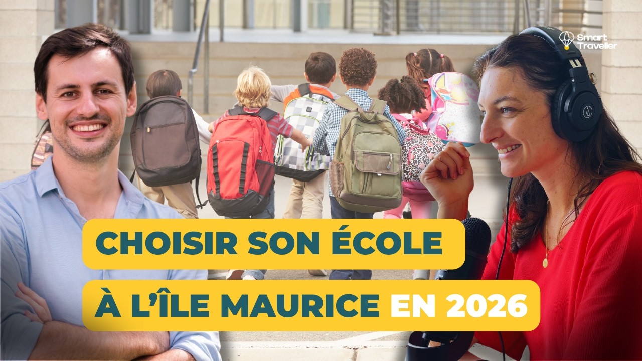 Expatriation île Maurice : comment choisir son école en 2026