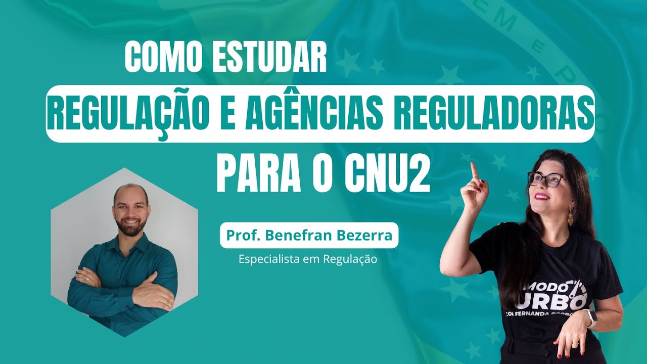 Podcast | CNU | Bloco 9 | Regula&ccedil;&atilde;o de Ag&ecirc;ncias Reguladoras