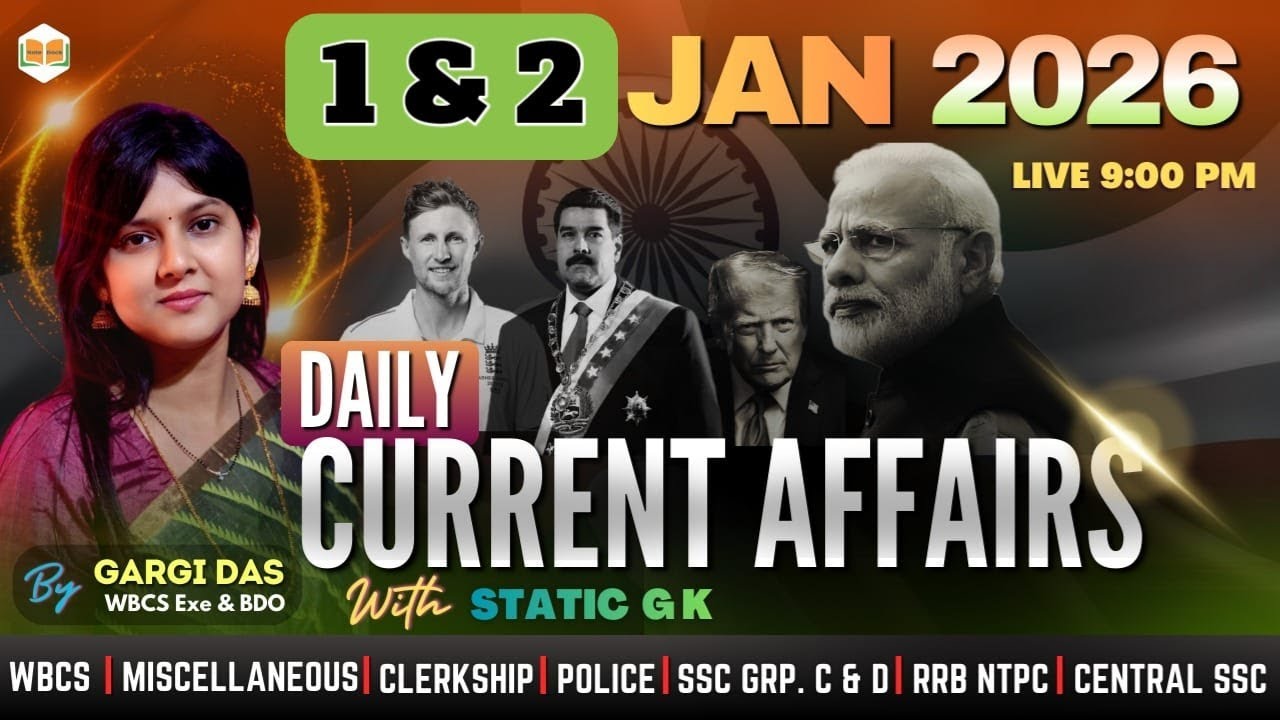 1 & 2 JANUARY | 2026 | Current Affairs+ GK | MCQ | Gargi Das | WBCS(Exe) | Note Book