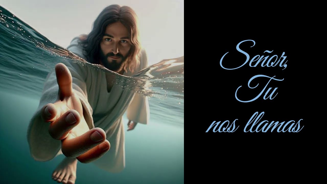 Señor Tu nos llamas C74, P62