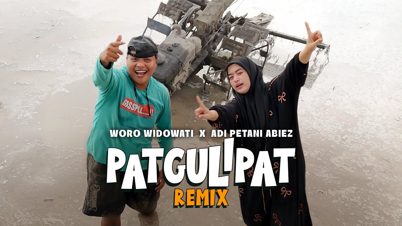 Woro Widowati ft. Adi Petani Abiez - Patgulipat Remix (Official Music Video)