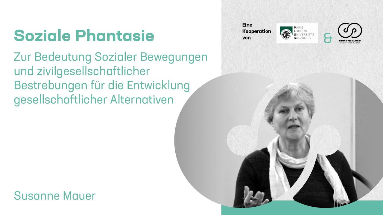Soziale Phantasie - Soziale Bewegungen für die Entwicklung gesellschaftlicher Alternativen