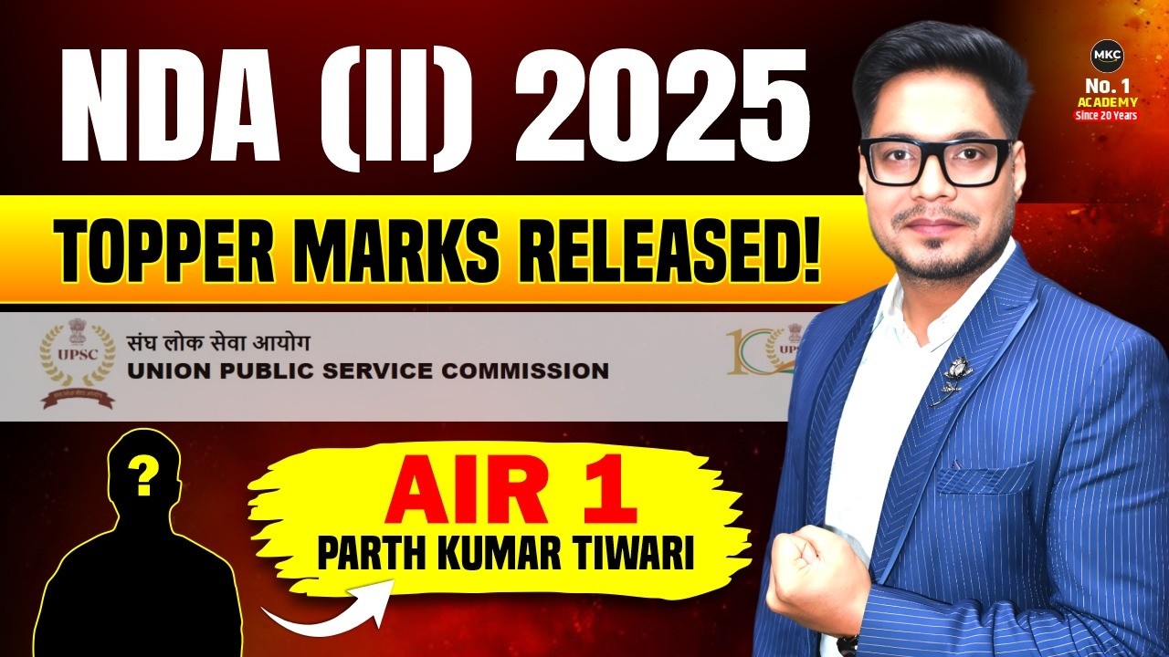 NDA (II) 2025 Topper Marks Released | NDA Final Merit List Out | NDA 2 2025 Merit List | NDA Toppers