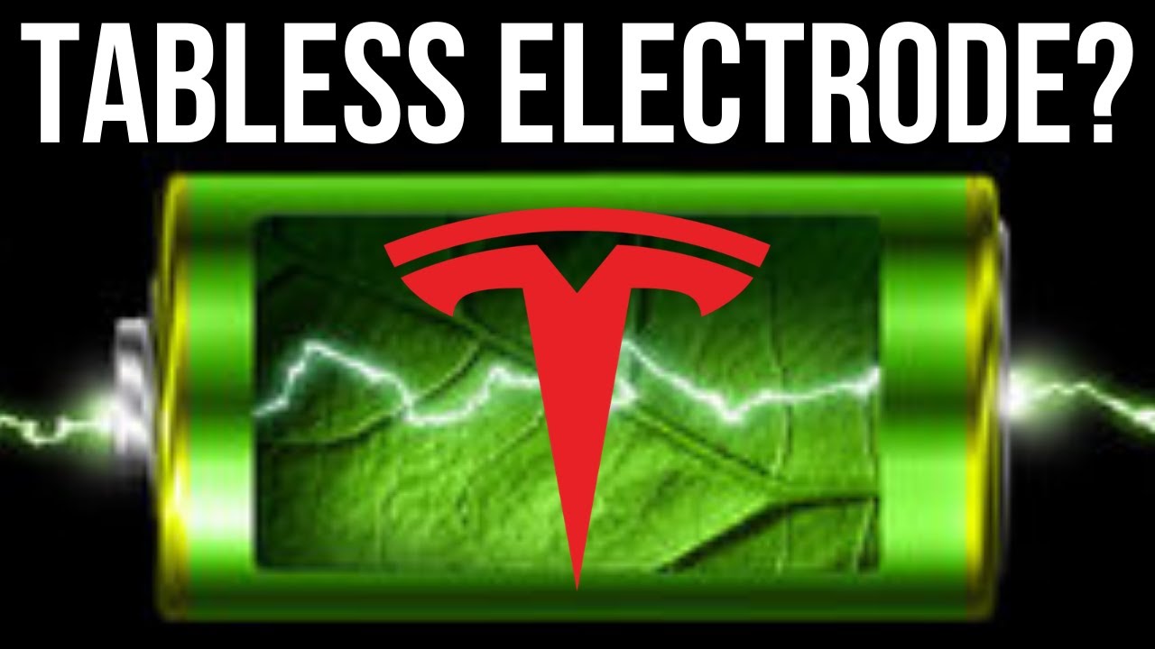 Tesla's New Battery Breakthrough: Tabless Electrodes