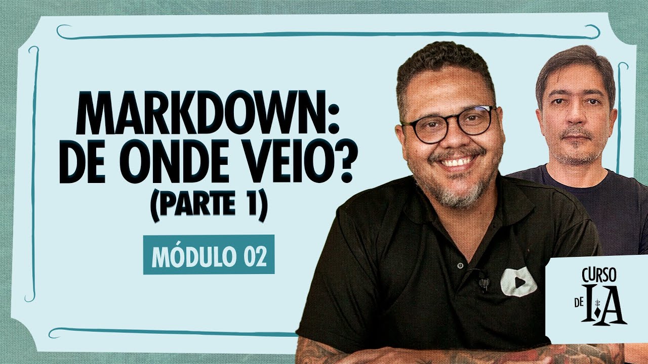 Conheça o formato MarkDown - Curso em Vídeo IA