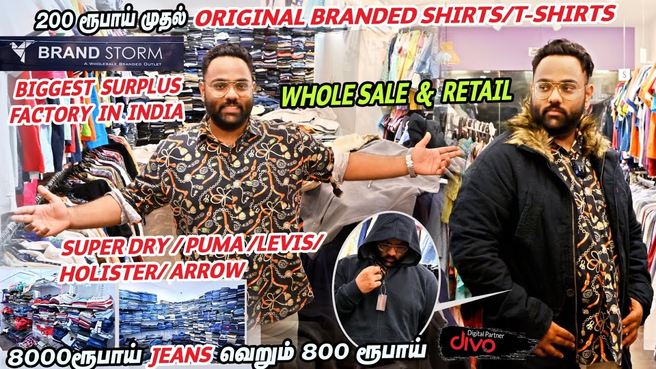 ₹200 ரூபாய் முதல் Original Branded Shirts/T-shirts | Biggest Surplus Factory in India | Brand Storm