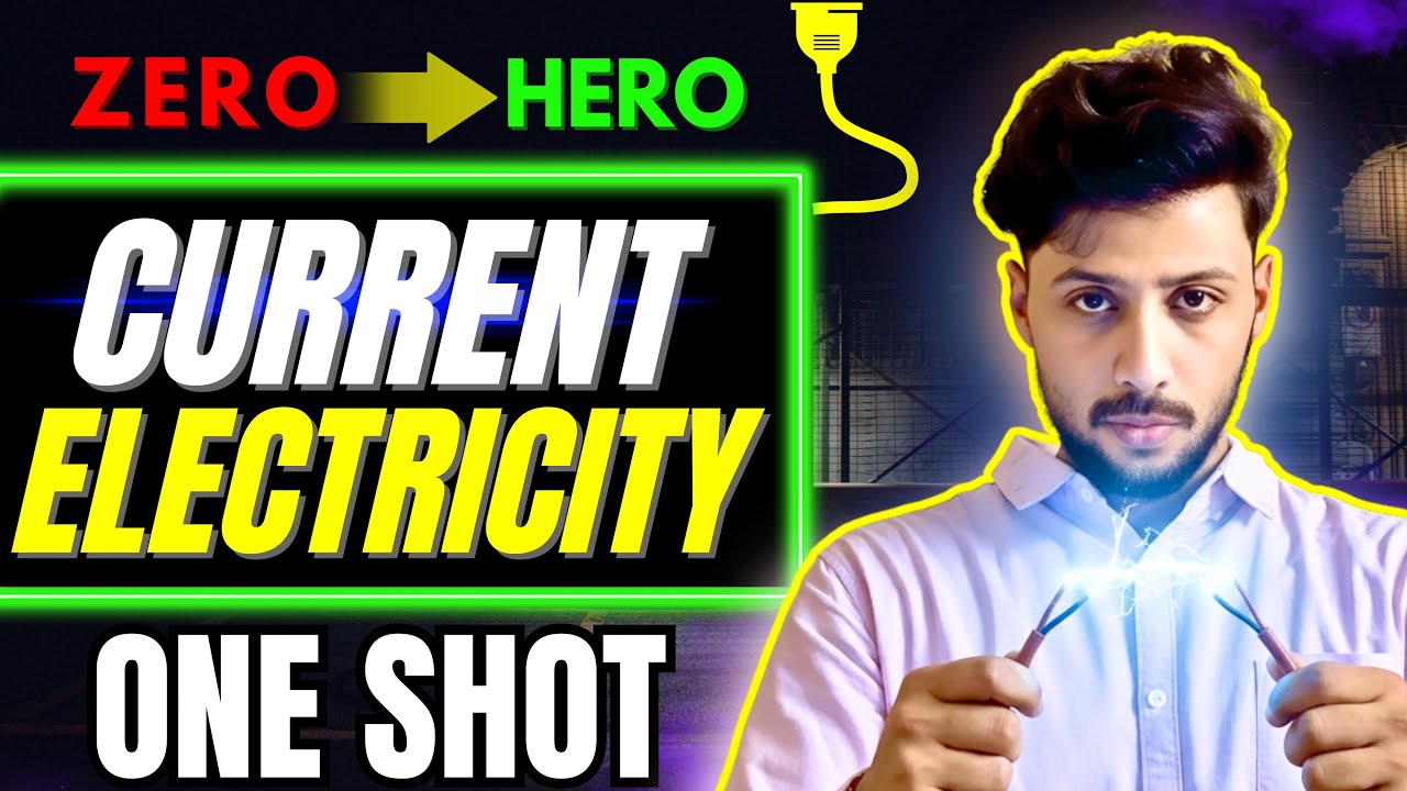 Current Electricity One Shot | Class 12 physics | Cbse