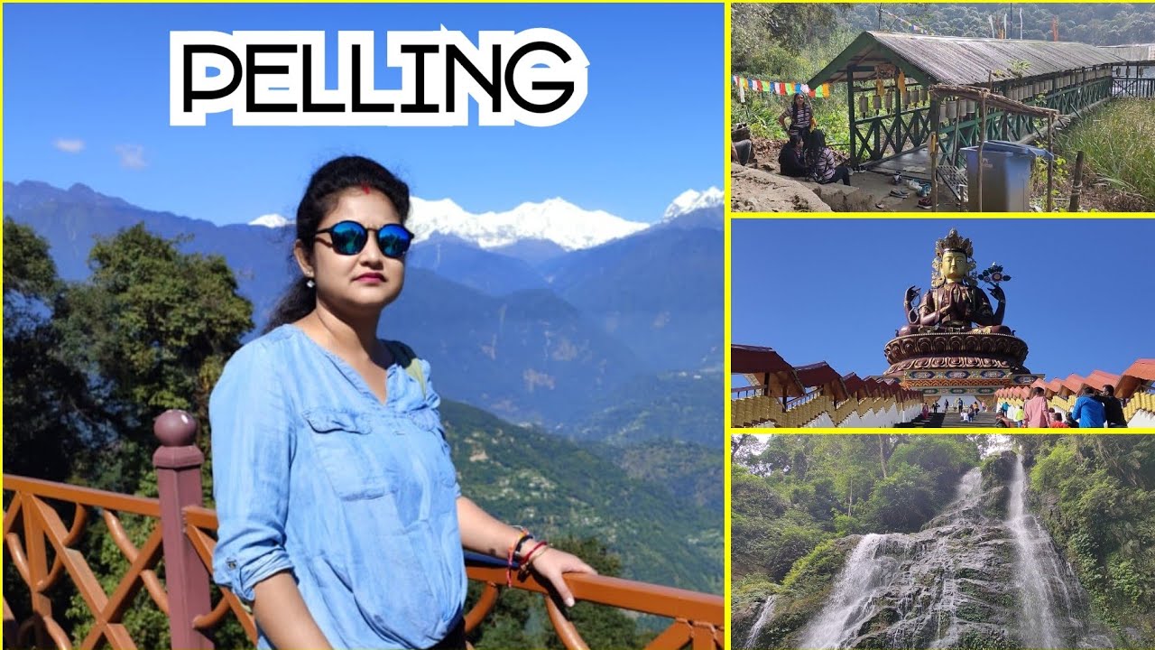 PELLING TOUR 2022 II PELLING SIGHTSEEING II RAJRUPA II