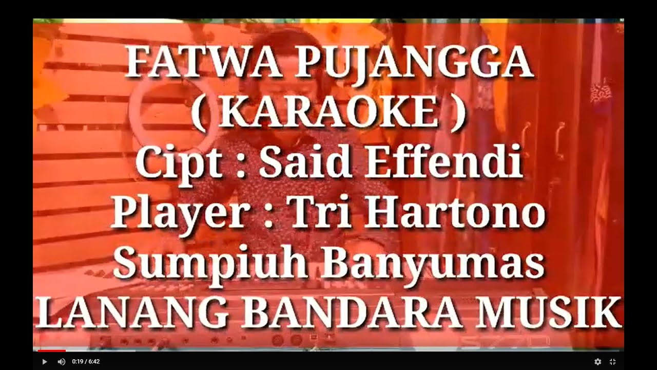FATWA PUJANGGA,KARAOKE,Tri Hartono,LANANG BANDARA MUSIK