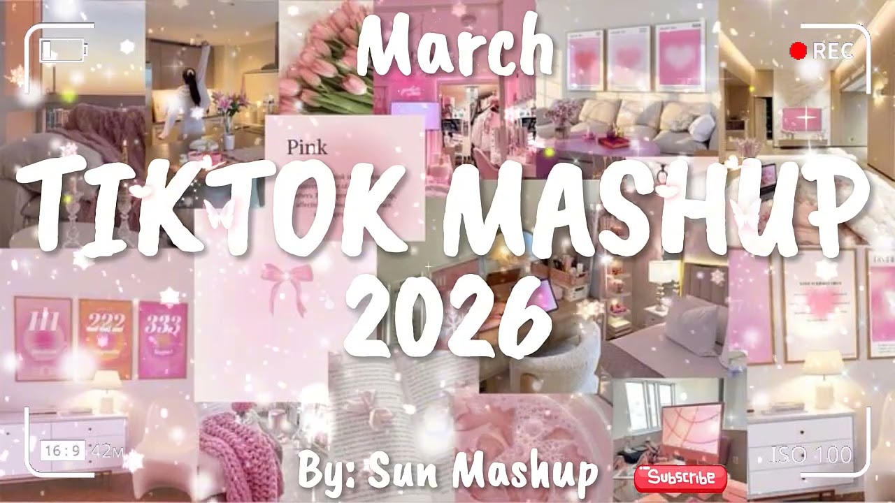 Tiktok Mashup March 💖2026💖 (Not Clean)