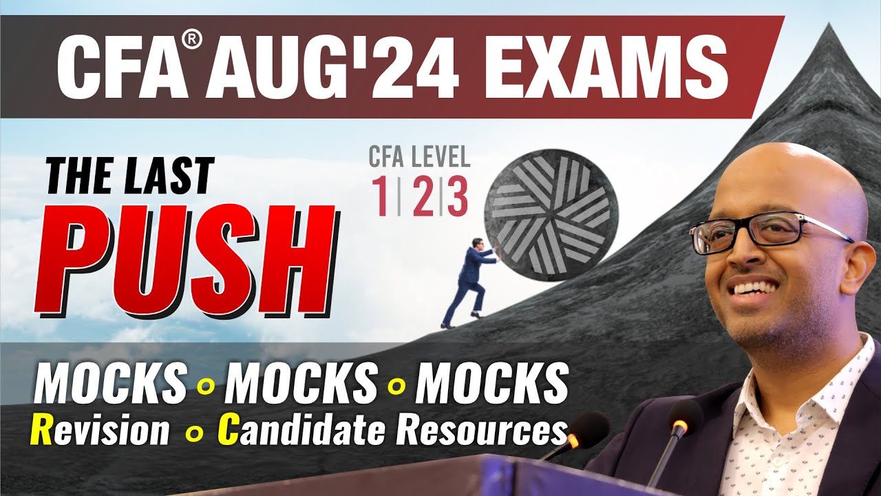 Ace Your CFA Exams | All Levels Strategy with Mocks, Revision & Candidate Resources