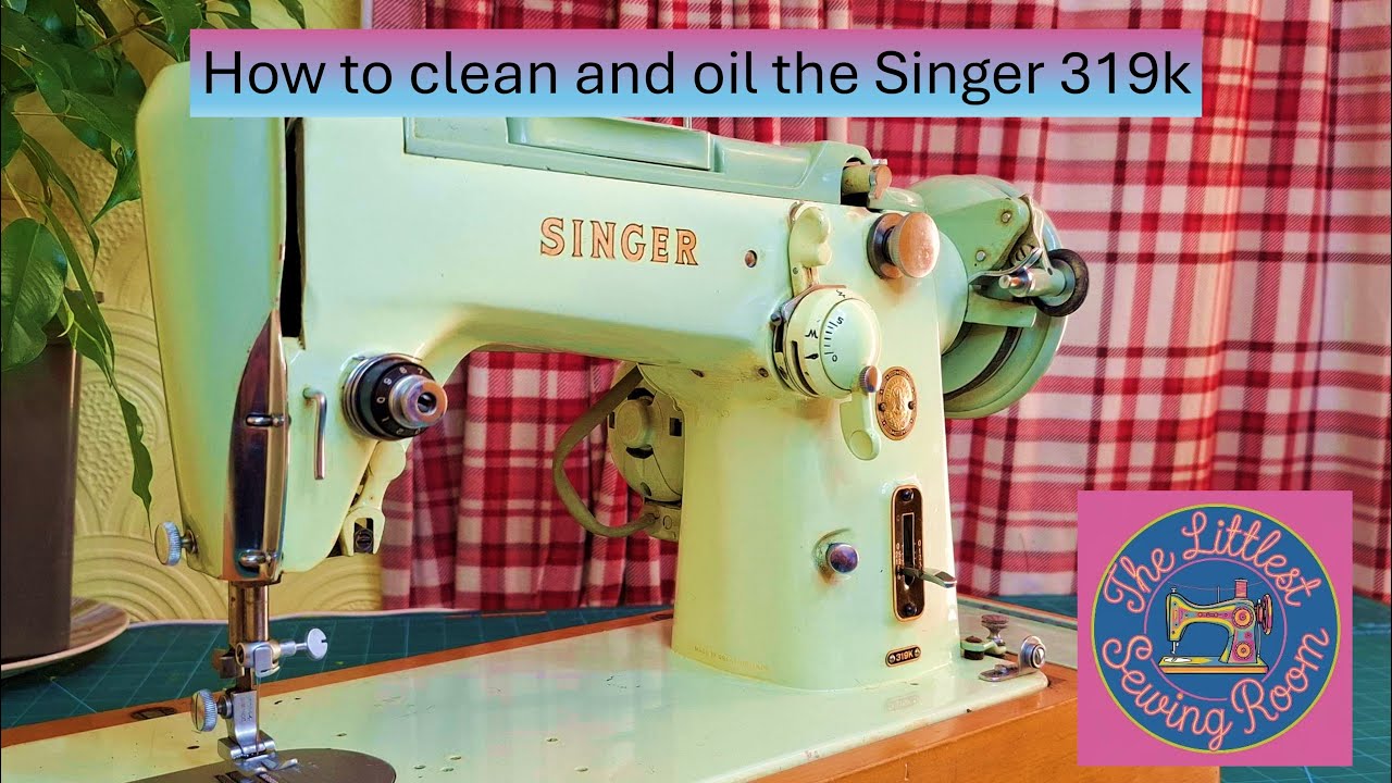 How to clean and oil the singer 319k