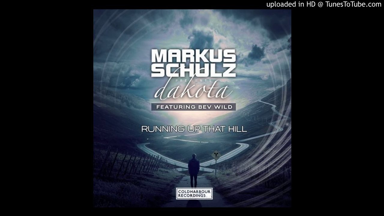 Markus Schulz Pres. Dakota Feat. Bev Wild - Running Up That Hill (Extended Mix)