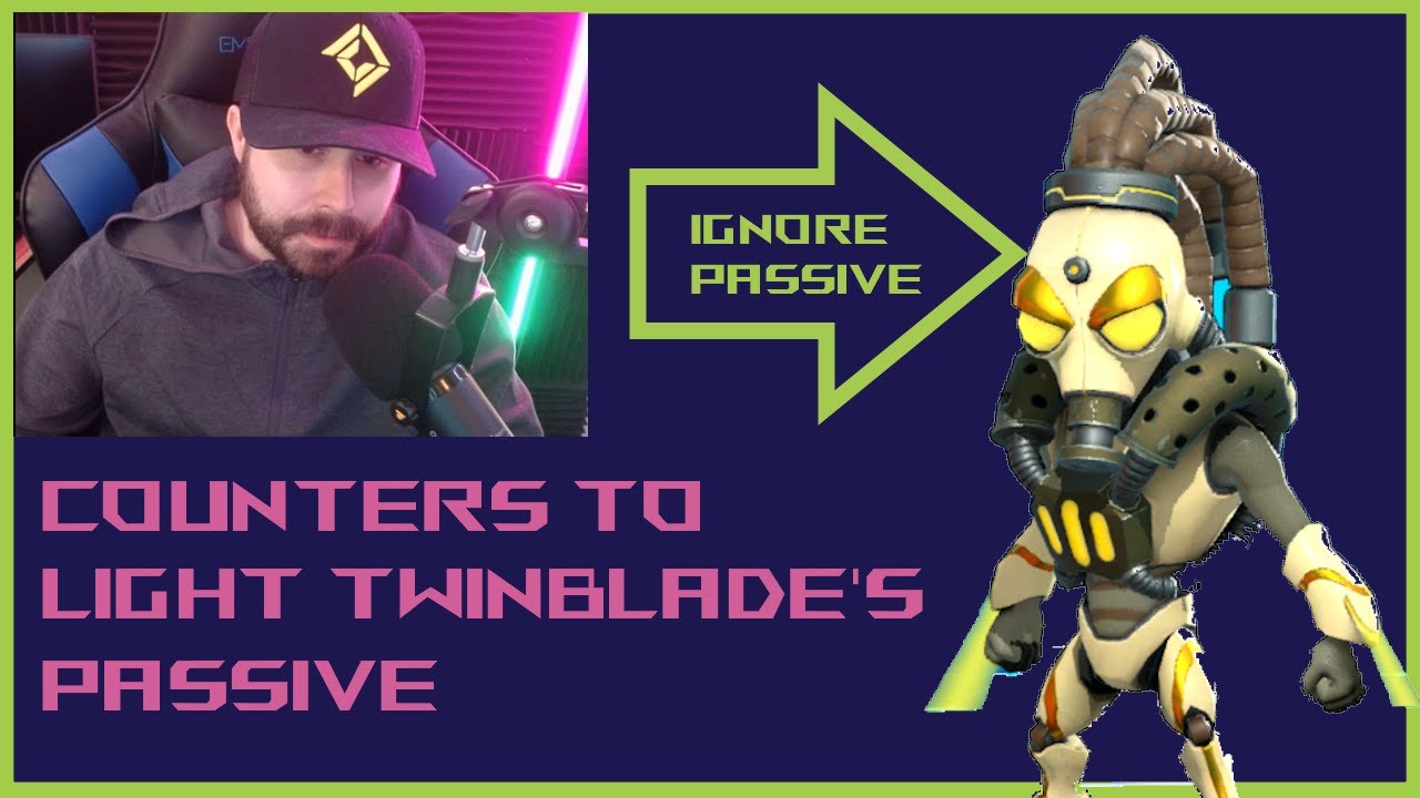 How to Counter Light Twinblade's Passive- Element Fission
