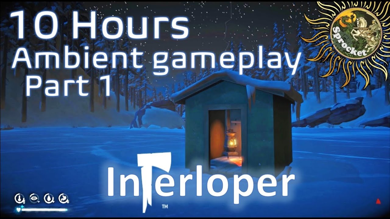 10 HOURS of The Long Dark Ambient Gameplay for Sleep, Study & Focus | Interloper No Commentary